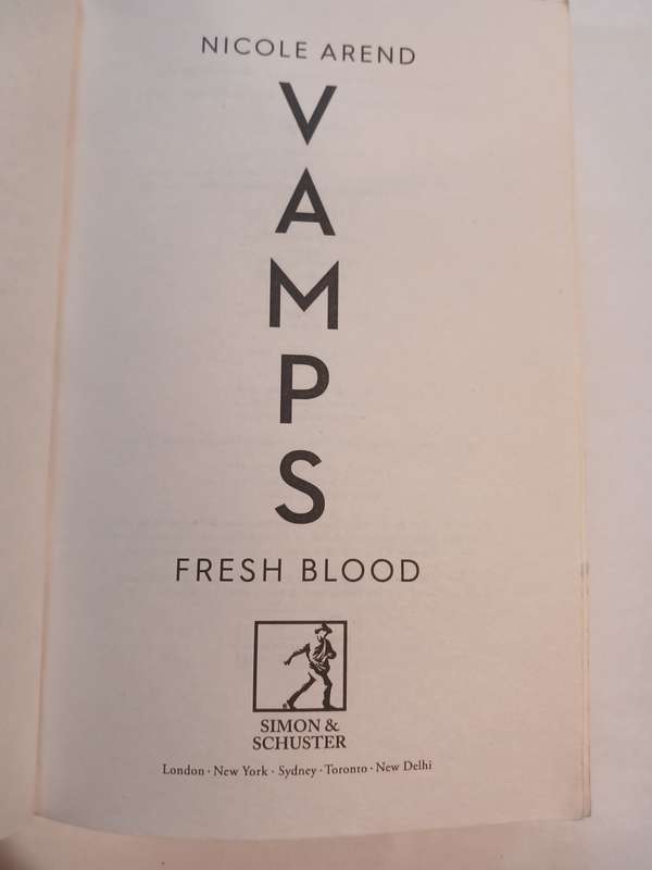 Vamps, Fresh Blood by Nicole Arend