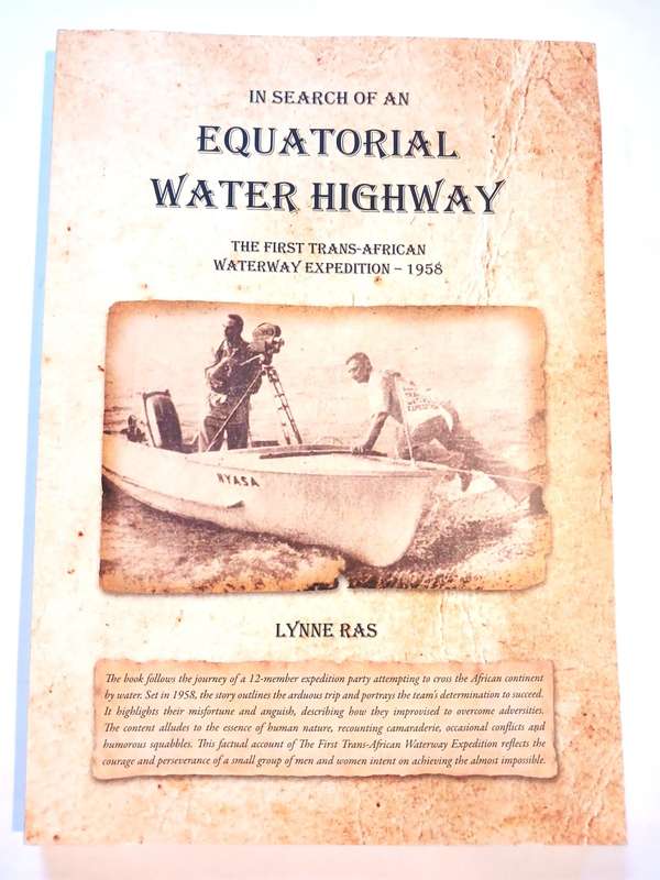In Search of an Equatorial Water Highway by Lynne Ras, signed