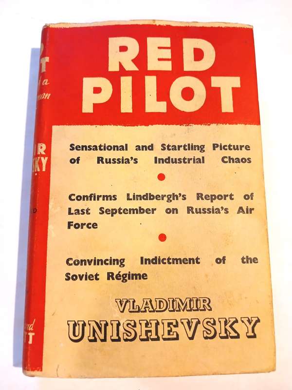 Red Pilot by Vladimer Unishevsky, 1939 First Edition