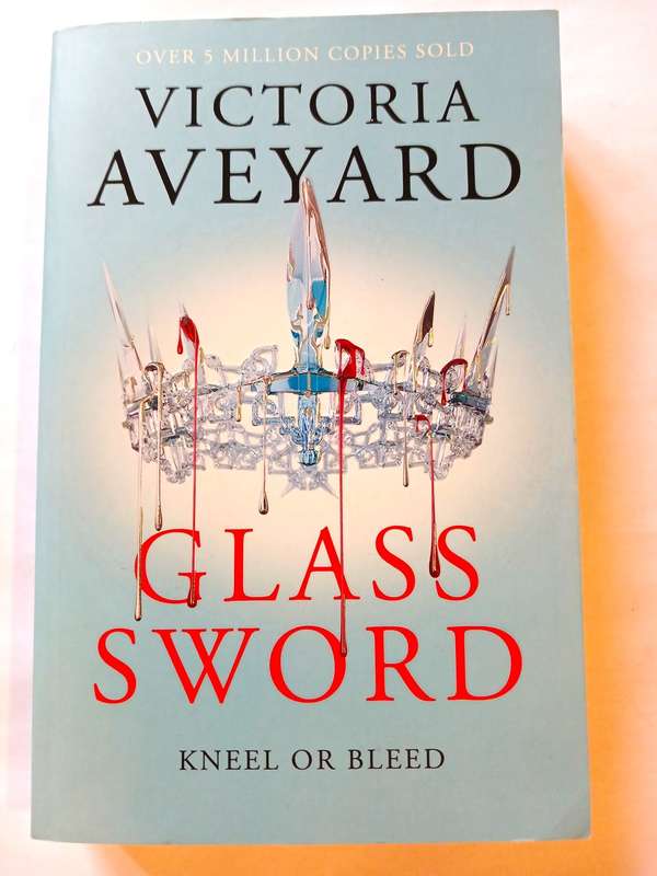 Glass Sword by Victoria Aveyard