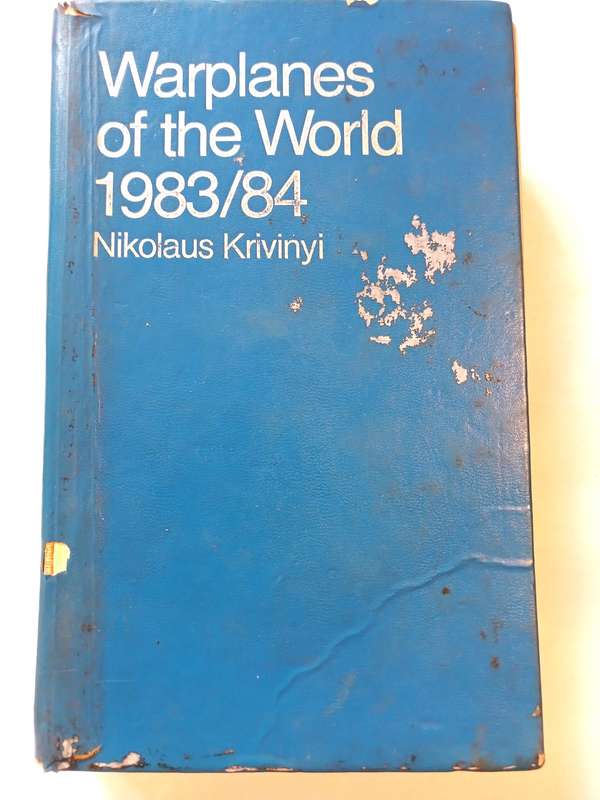 Warplanes of the World 1983/84 by Nikolaus Krivinyi