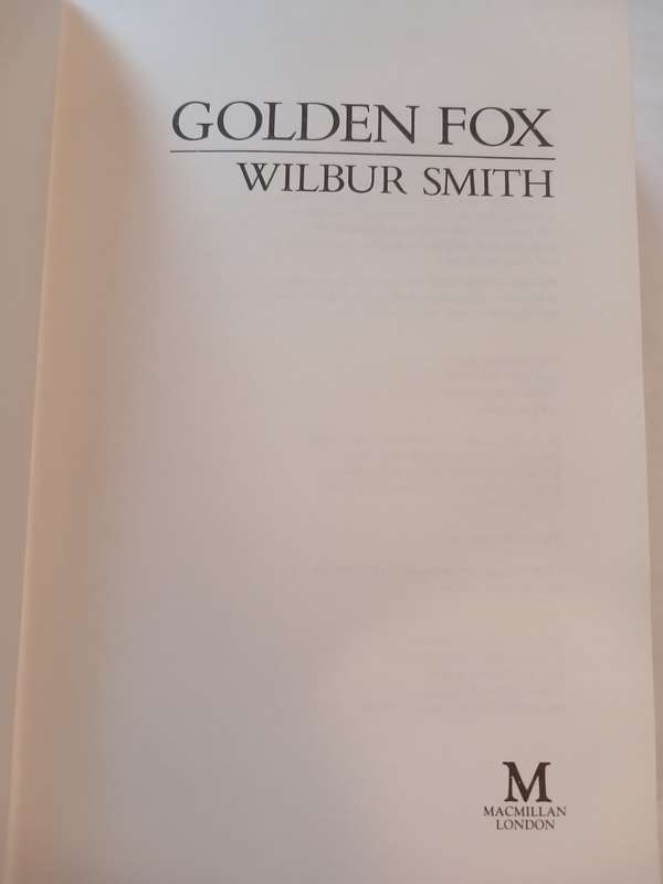 Golden Fox by Wilbur Smith, First Edition 1990