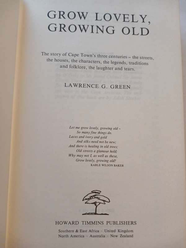 Grow Lovely, Growing Old by Lawrence G. Green