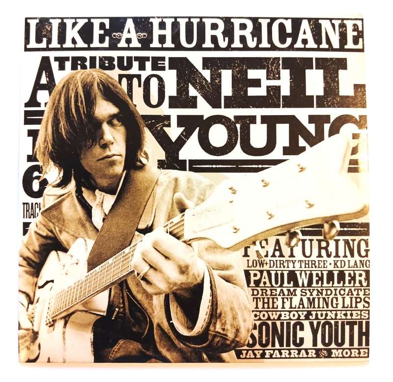 Like A Hurricane, Tribute to Neil Young, Various CD