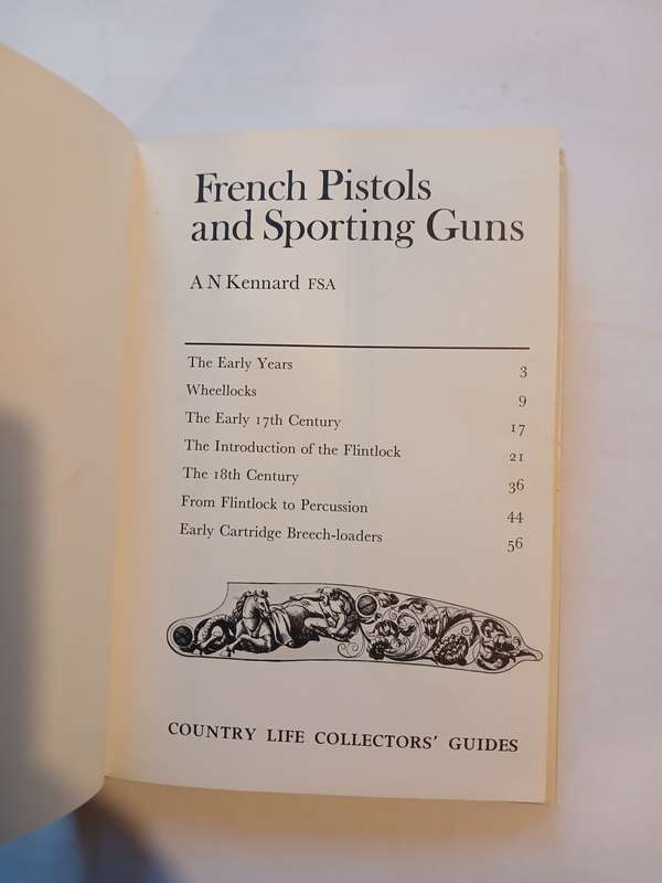 French Pistols and Sporting Guns by A.N. Kennard