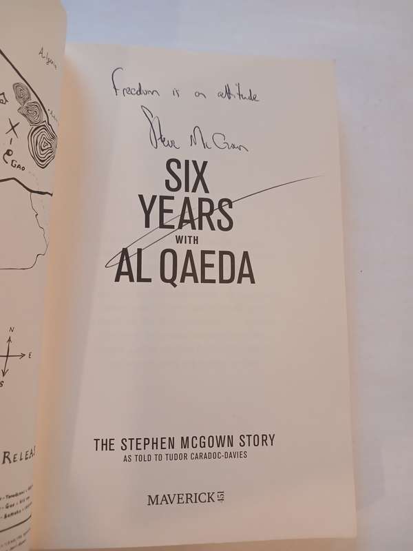 Six Years with Al Qaeda, The Stephen Mcgown Story, Signed