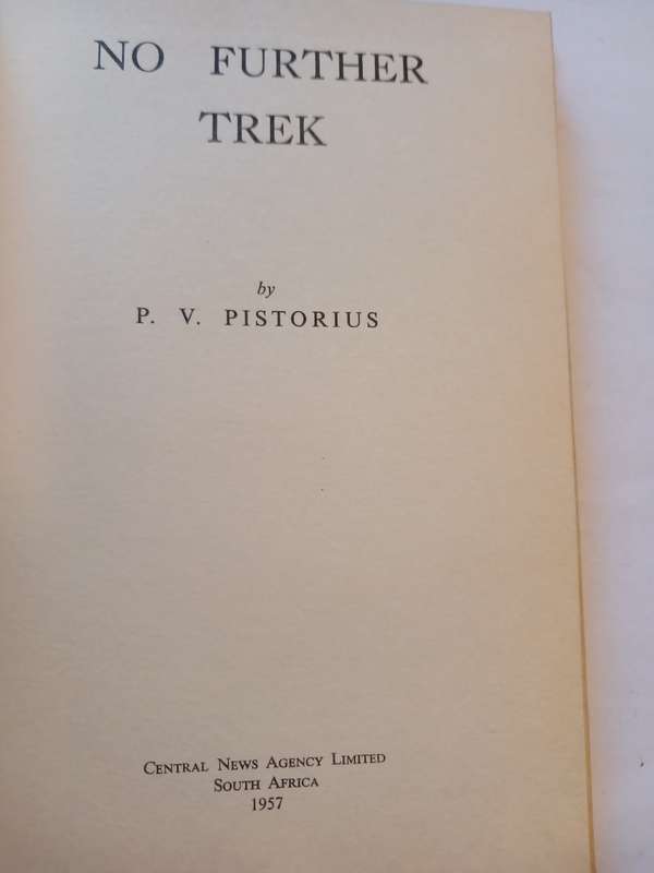 No Further Trek by P.V. Pretorius