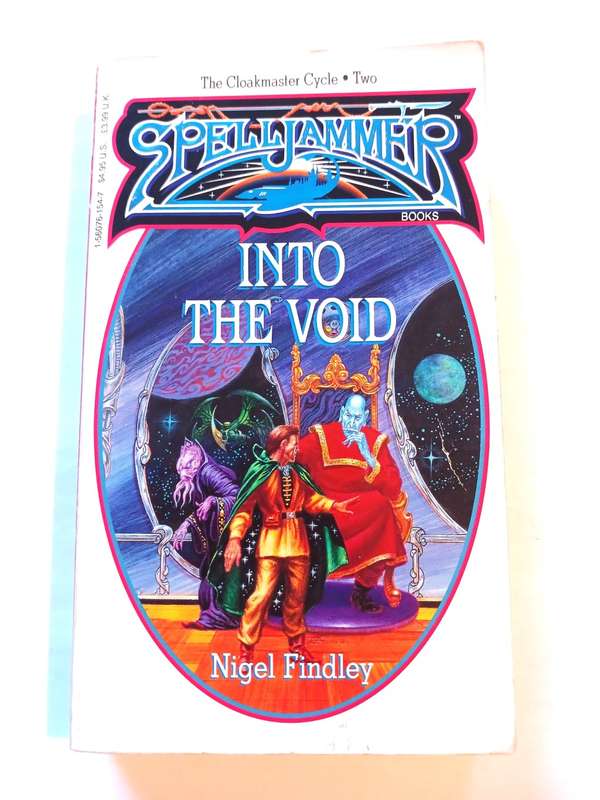 Into The Void, The Cloakmaster Cycle, Two by Nigel Findley, Spelljammer