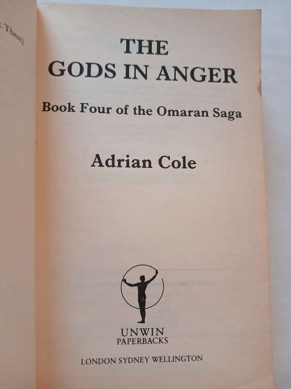The Gods in Anger, Book Four of the Omaran Saga by Adrian Cole