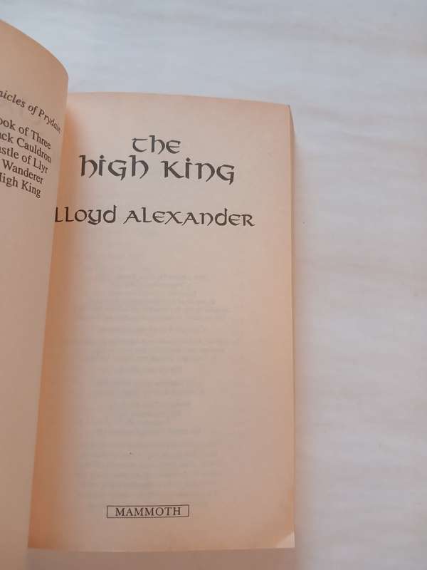 The High King, The Chronicles of Prydain Pert Five by Lloyd Alexander