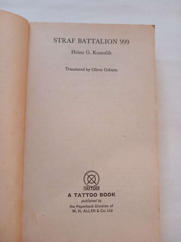 Straf-Battalion 999 by Heinz Konsalik
