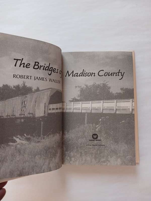 The Bridges of Madison County by Robert James Waller