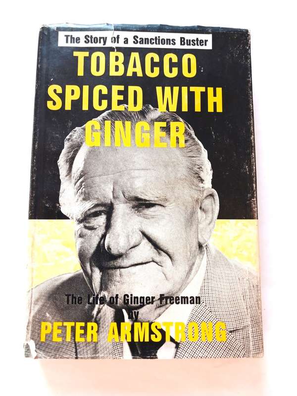 Tobacco Spiced with Ginger by Peter Armstrong, Signed
