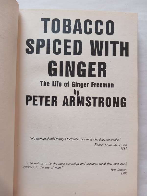 Tobacco Spiced with Ginger by Peter Armstrong, Signed