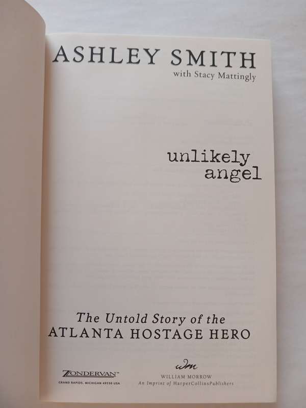 Unlikely Angel by Ashley Smith with Stacy Mattingly