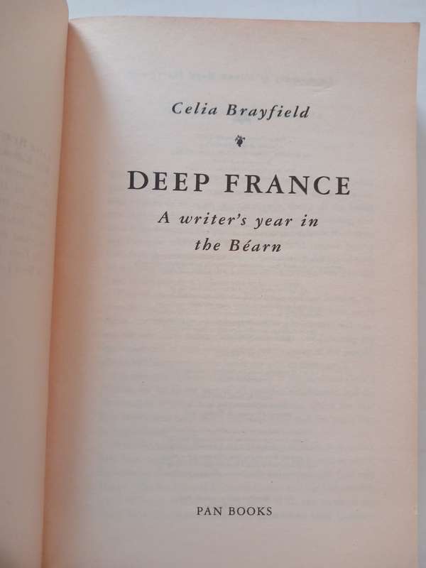 Deep France by Celia Brayfield