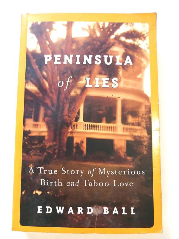 Peninsula of Lies by Edward Ball