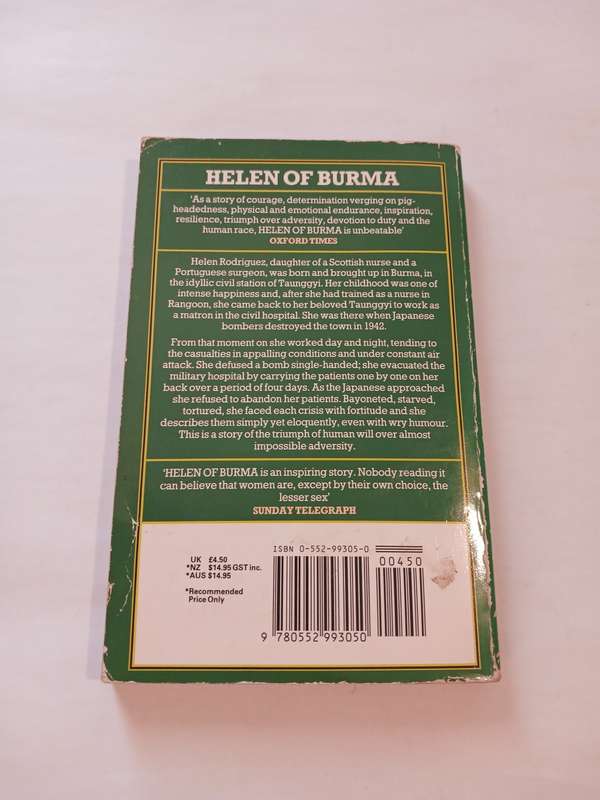 Helen of Burma, Autobiography of a Wartime Nurse by Helen Rodriguez