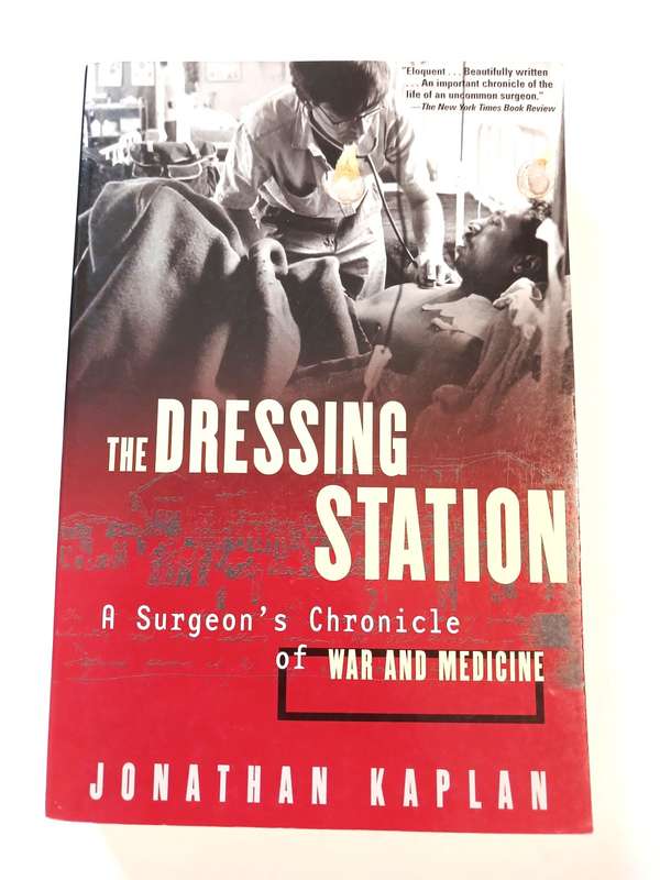 The Dressing Station by Jonathan Kaplan