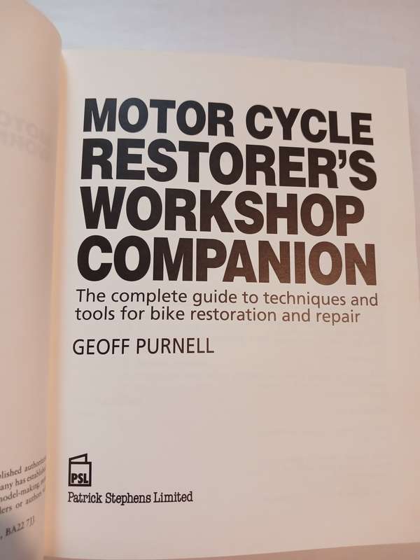 Motor Cycle Restorer's Workshop Companion by Geoff Purnell