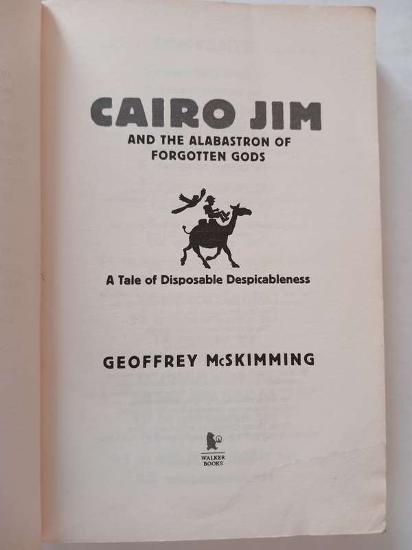 Cairo Jim, And the Alabastron of Forgotten Gods by Geoffrey McSkimming