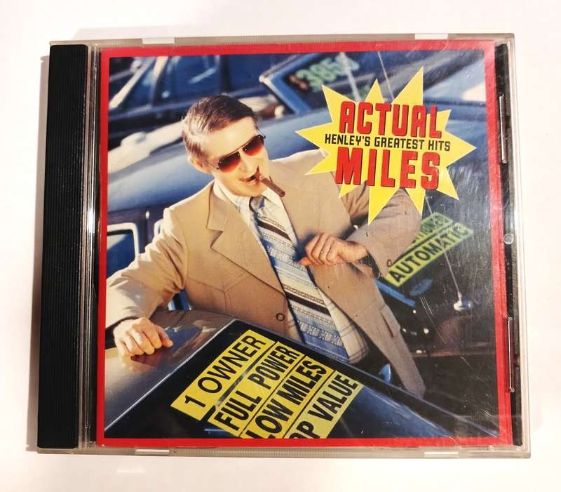Don Henley, Actual Miles, Henley's Greatest Hits CD