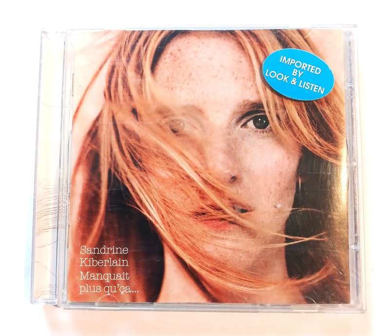 Sandrine Kiberlain, Manquait plus que qa CD, France