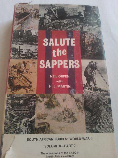 Salute the Sappers - South African Forces: WW II - Vol 8 (Part 1)