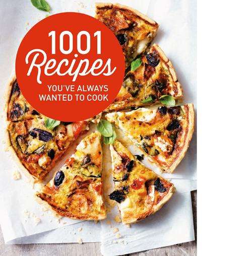 1001 Recipes You've Always Wanted to Cook