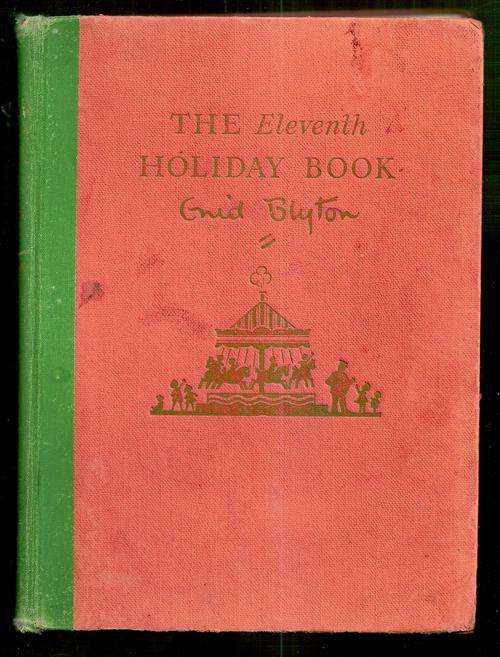 The Eleventh Holiday Book by Enid Blyton