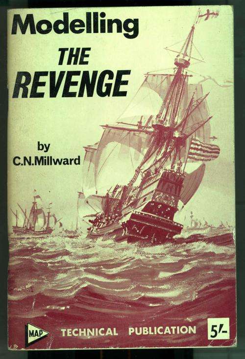 MODELLING THE REVENGEC.N. Millward. 1967 80pp