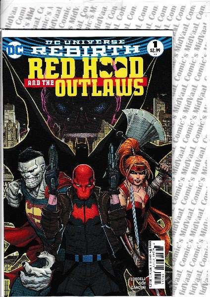 DC UNIVERSE REBIRTH - RED HOOD AND THE OUTLAWS # 1 MINT