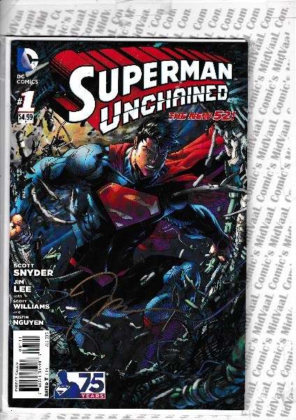 SUPERMAN UNCHAINED # 1 SIGNED BY JIM LEE WITH A SMALLVILLE COA.