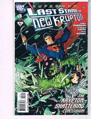 SUPERMAN: LAST STAND of NEW KRYPTON # 3 of 3 MINT