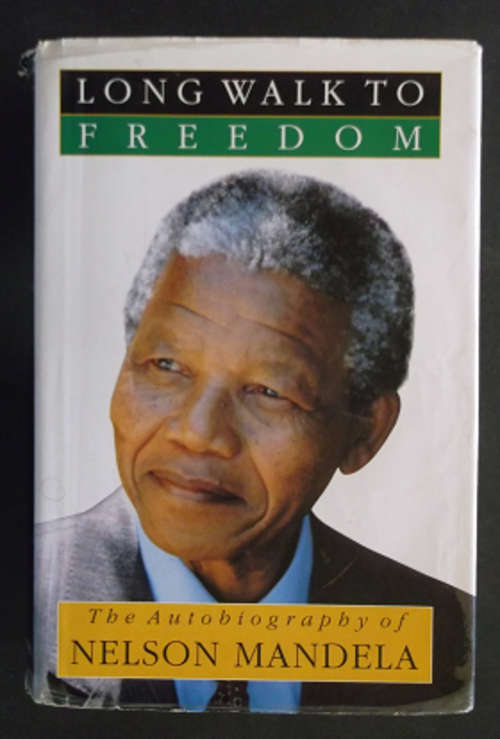 Nelson Mandela - Long Walk To Freedom - Hardcover - 1994 First Edition