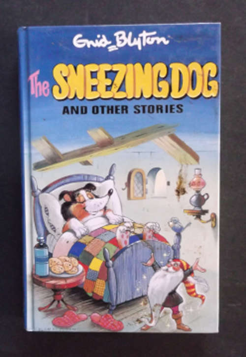 Enid Blyton - The Sneezing Dog & Other Stories - Hardcover