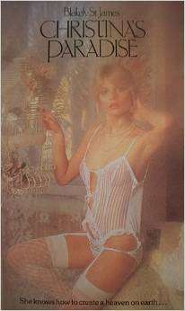 Christina's Paradise Paperback 1994 by Blakely St. James. (Author)