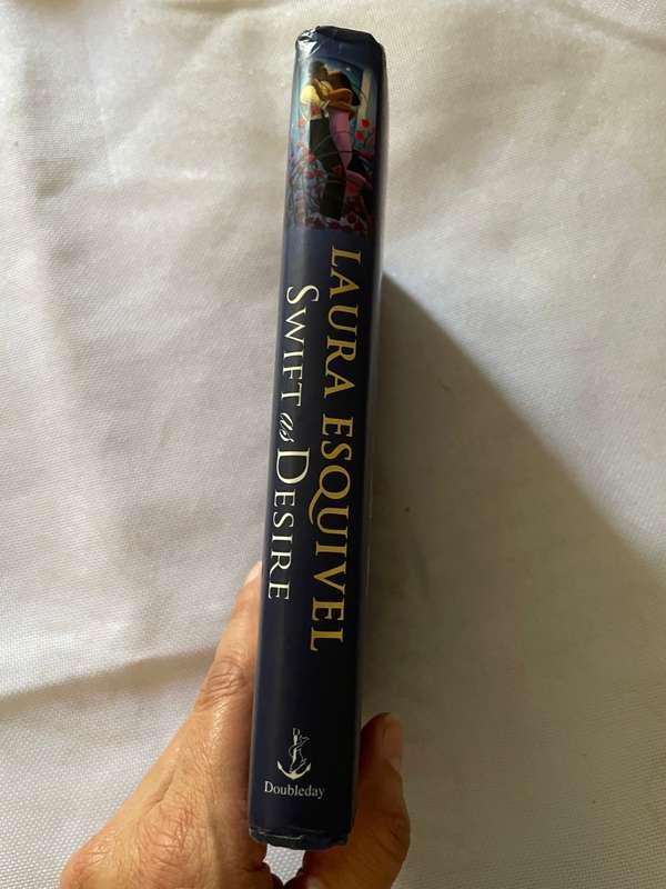 Swift as Desire - Laura Esquivel