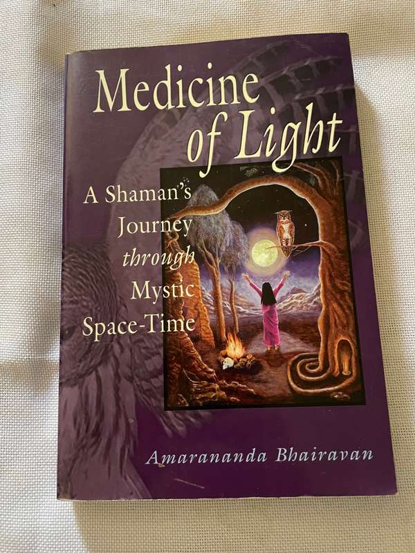 Medicine of Light - Amarananda Bhairavan