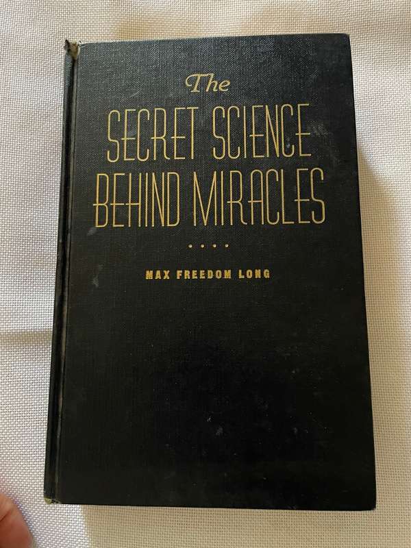 The Secret Science behind Miracles - Max Freedom Long