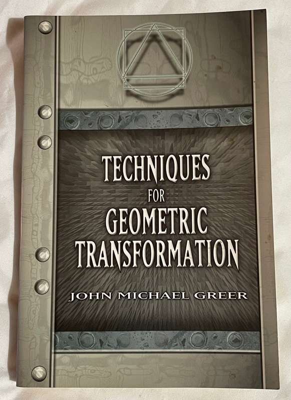 Techniques for Geometric Transformation - John Michael Greer (Cards & Book)