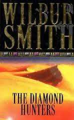 SMITH, Wilbur - The Diamond Hunters - (Paperback)