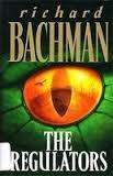 BACHMAN, Richard = KING, Stephen - The Regulators - (Hardcover)
