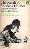 GREENE, Hugh (Editor) -The Rivals of Sherlock Holmes - (Paperback)