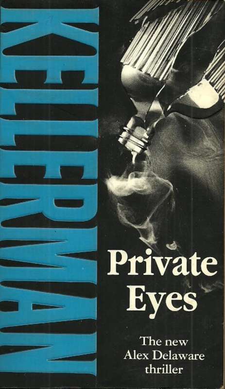 KELLERMAN, Jonathan - Private Eyes - (Paperback) *