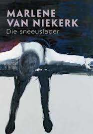 NIEKERK, Marlene van - Die Sneeuslaper - (Sagteband)