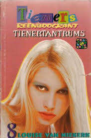 NIEKERK, Louise van - Reenboogrant Tieners 8 : Tienertantrum - (Pragtige Sagteband)