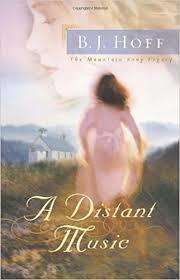 HOFF, B.J. - A Distant Music - [The Mountain Song Legacy # 1] - (Paperback)