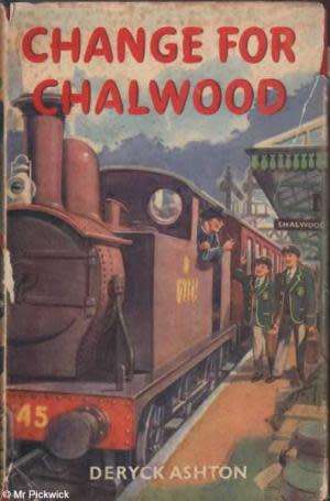 ASHTON, Deryck - Change for Chalwood - (Hardcover in Wrapper)