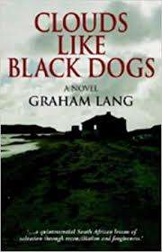 LONG, Graham - Clouds like Black Dogs - (Paperback)